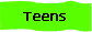 Teens