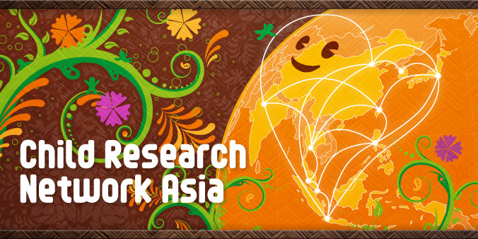 Child Reserch Network Asia